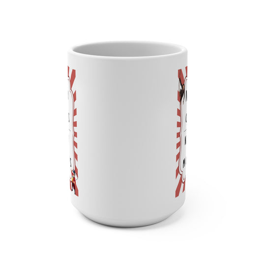 Funny 15oz Mug - 'Not My Circus, Not My Monkeys'
