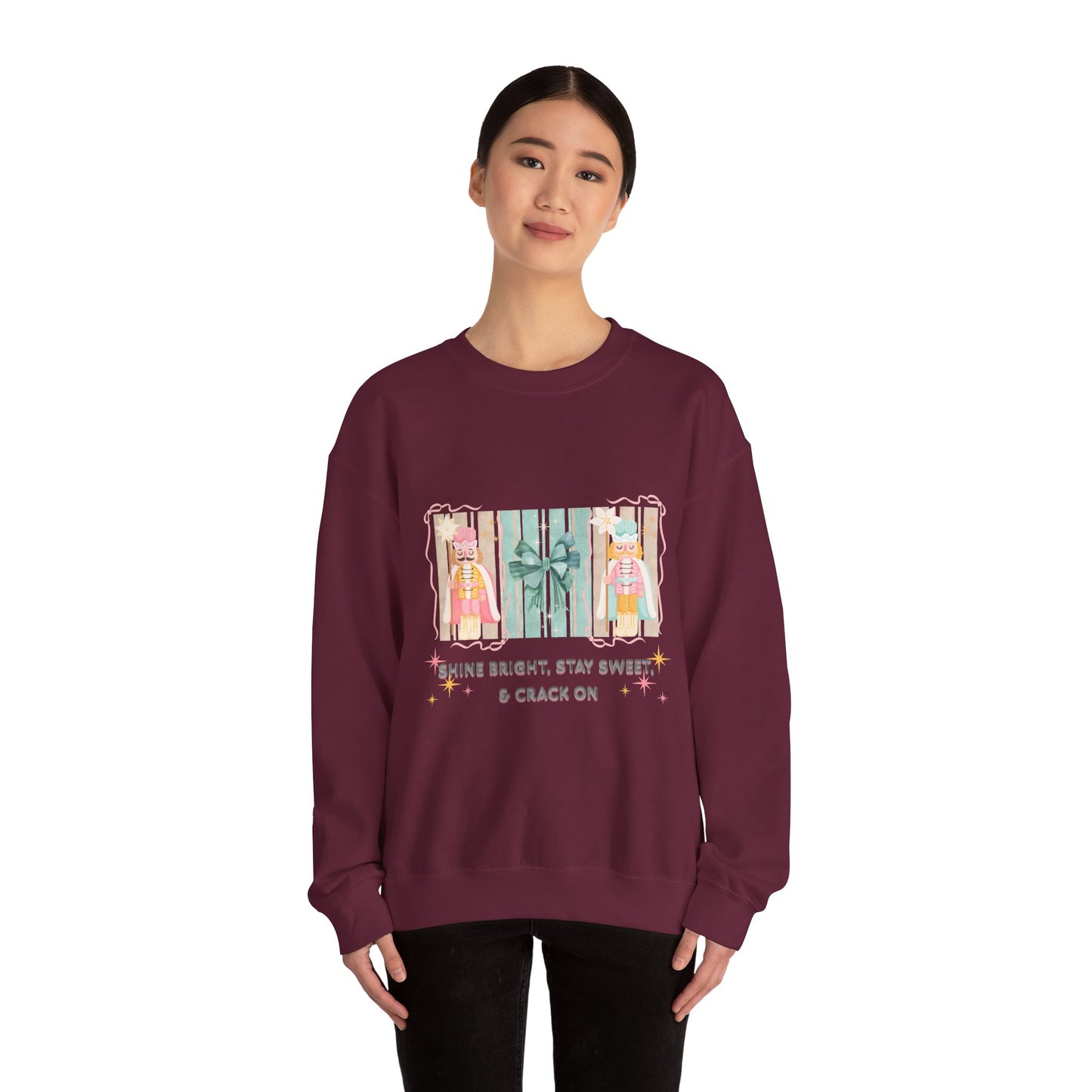 Shine Bright, Stay Sweet, Crack on Christmas Sweatshirt