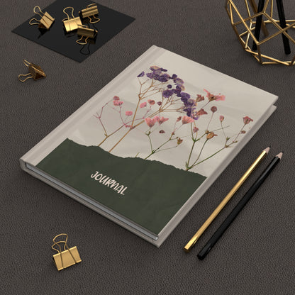 Dried Wildflower Hardcover Journal — 'Journal' Floral Notebook with Inspirational Quote