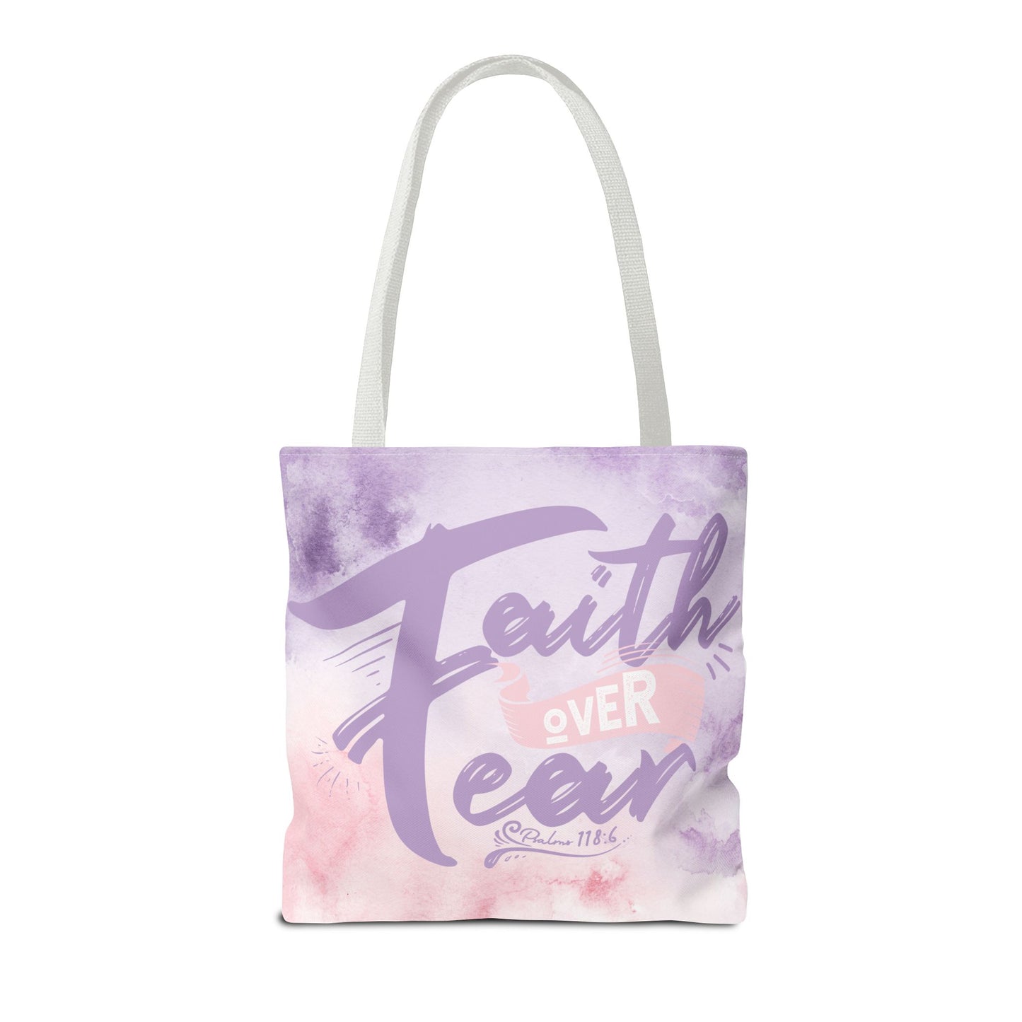 Inspirational Tote Bag - "Faith Over Fear"