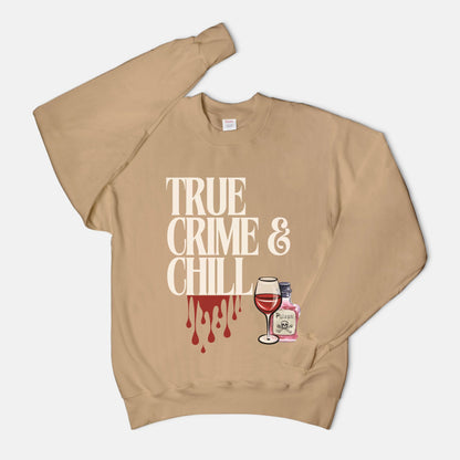 True Crime & Chill Unisex Crew Neck Sweatshirt