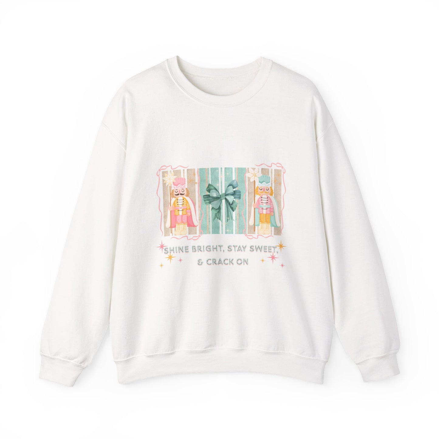 Shine Bright, Stay Sweet, Crack on Christmas Sweatshirt