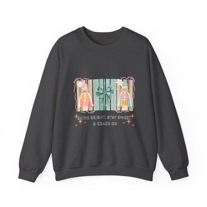 Shine Bright, Stay Sweet, Crack on Christmas Sweatshirt