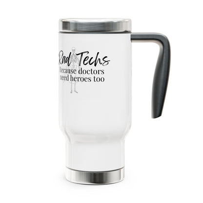 Radiology Tech Travel Mug - 14oz