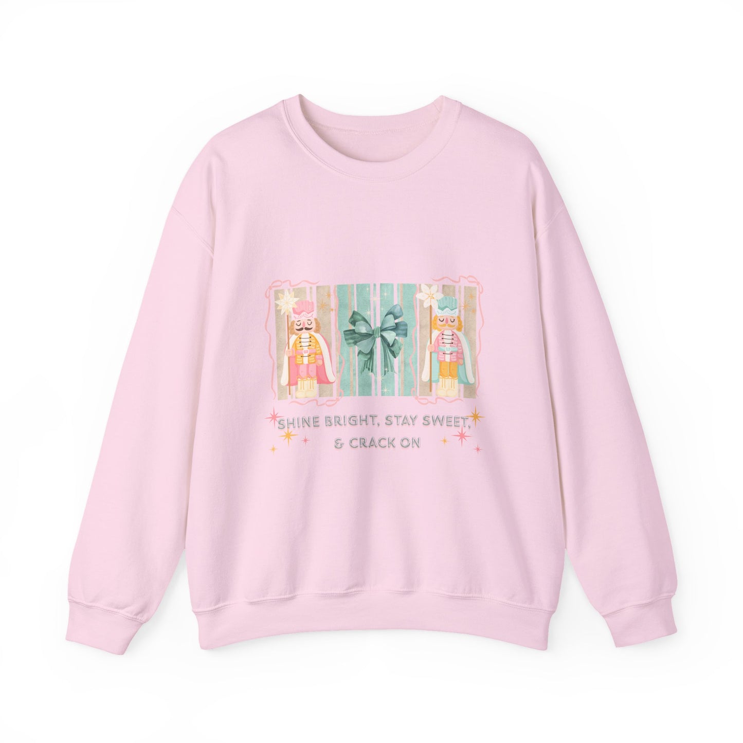 Shine Bright, Stay Sweet, Crack on Christmas Sweatshirt