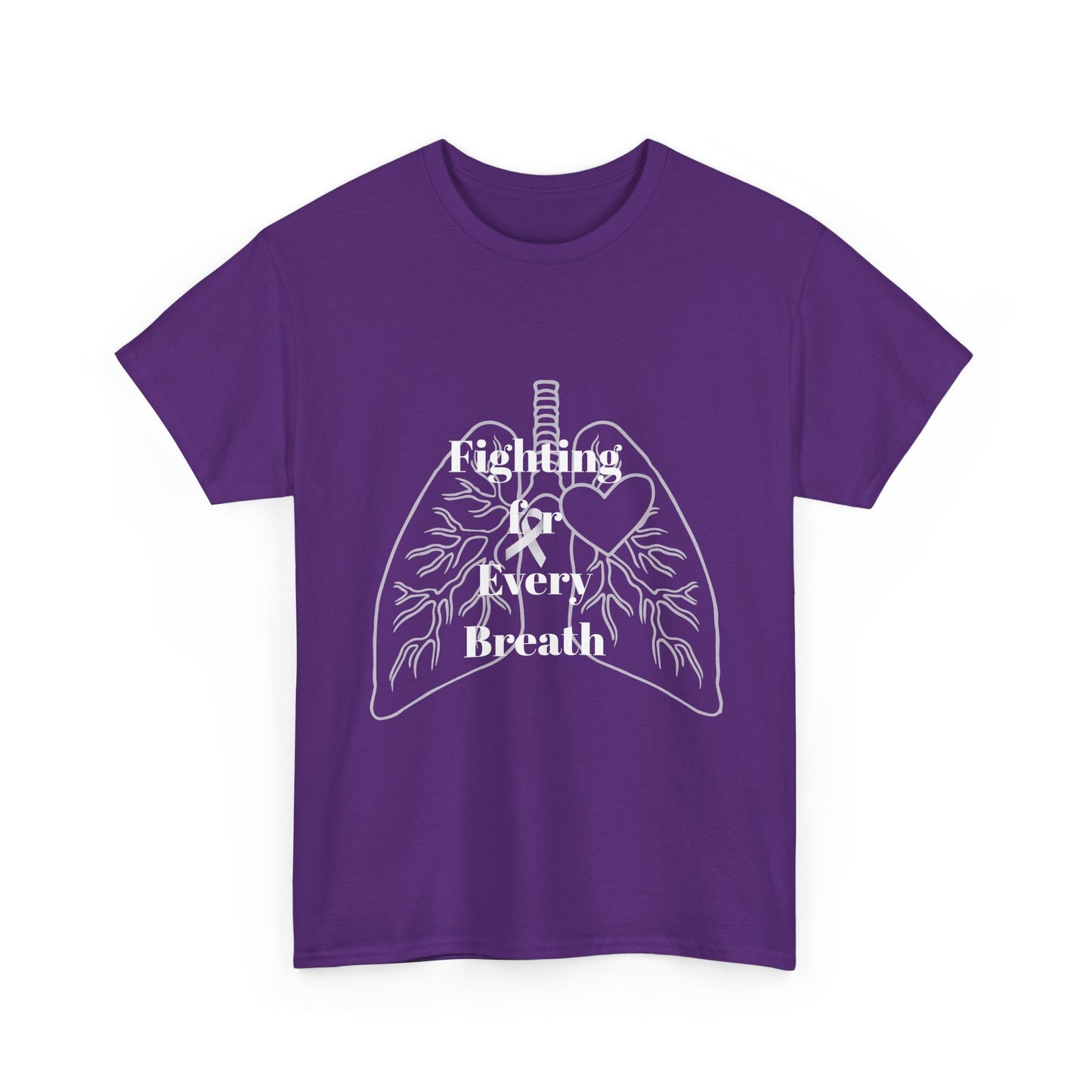 Lung Cancer Fighting for Every Breath Tee