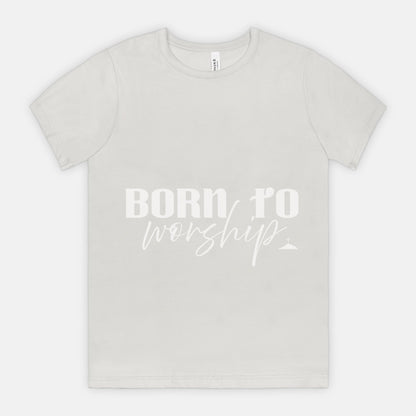 Born To Worship Bella Canvas Unisex Tee
