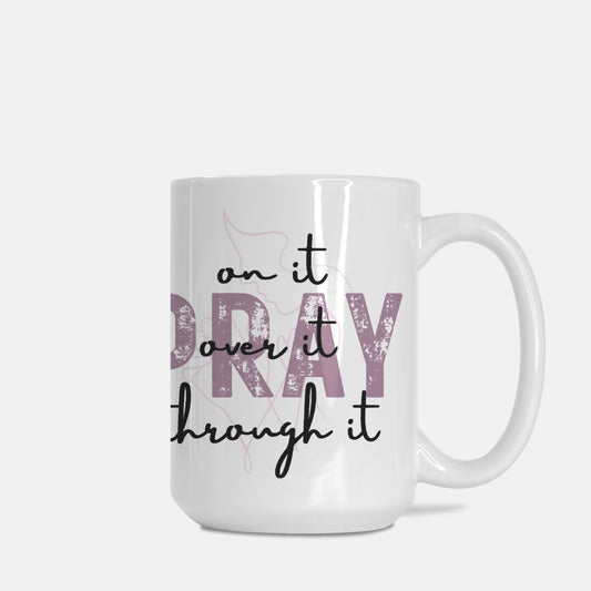 Pray Mug Deluxe- 15oz.