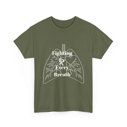 Lung Cancer Fighting for Every Breath Tee