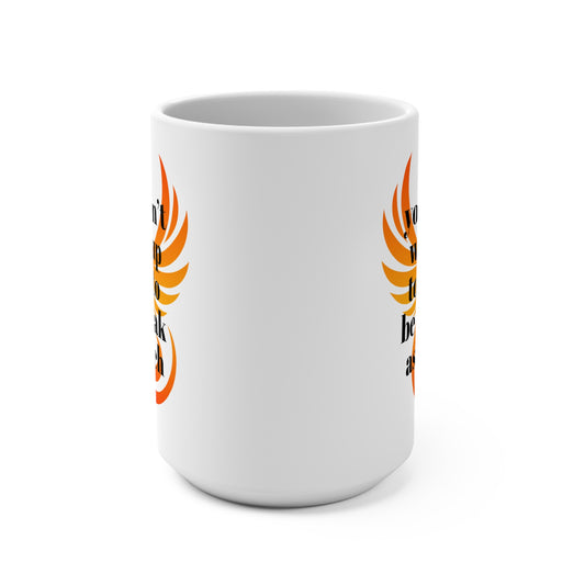 Empowering Phoenix Mug - 15oz Inspirational Coffee Cup
