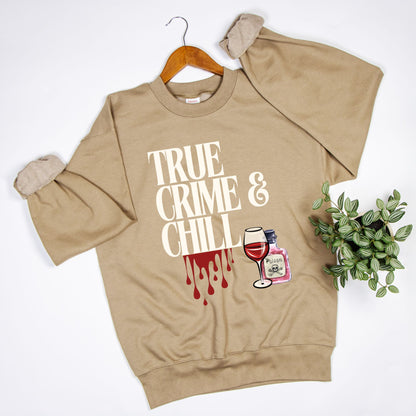 True Crime & Chill Unisex Crew Neck Sweatshirt