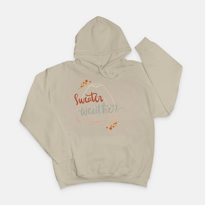 Sweater Weather Unisex Hooded Sweatshirt