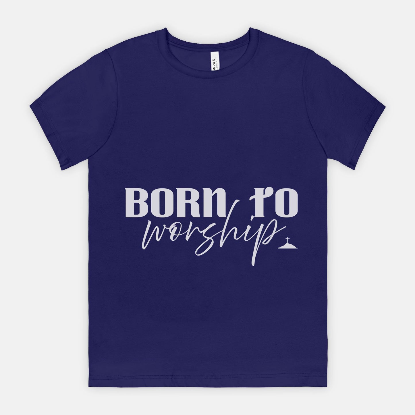 Born To Worship Bella Canvas Unisex Tee