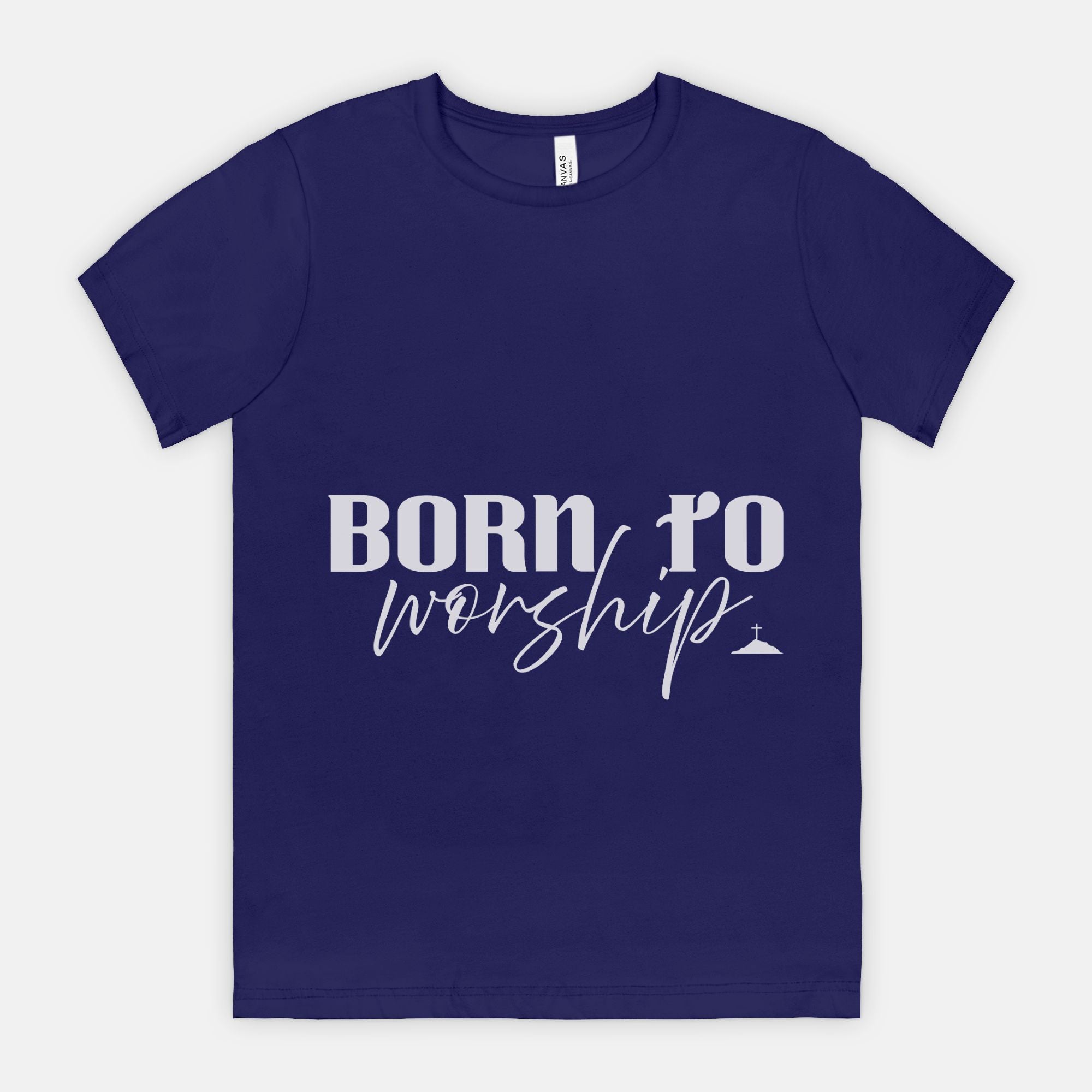Born To Worship Bella Canvas Unisex Tee