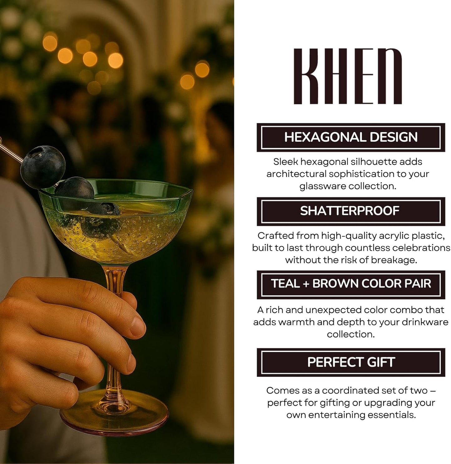 Khen Hexagonal Coupe Glasses Elegant Break Resistant Modern Barware Acrylic Drinkware Set - Set of 2 Teal + Brown