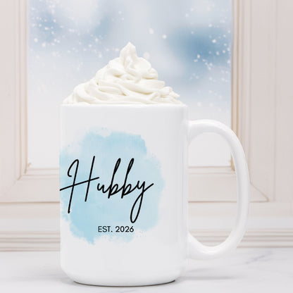 Hubby 2026 Mug 15oz.