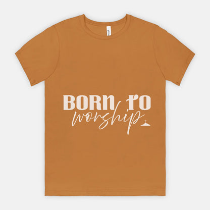 Born To Worship Bella Canvas Unisex Tee