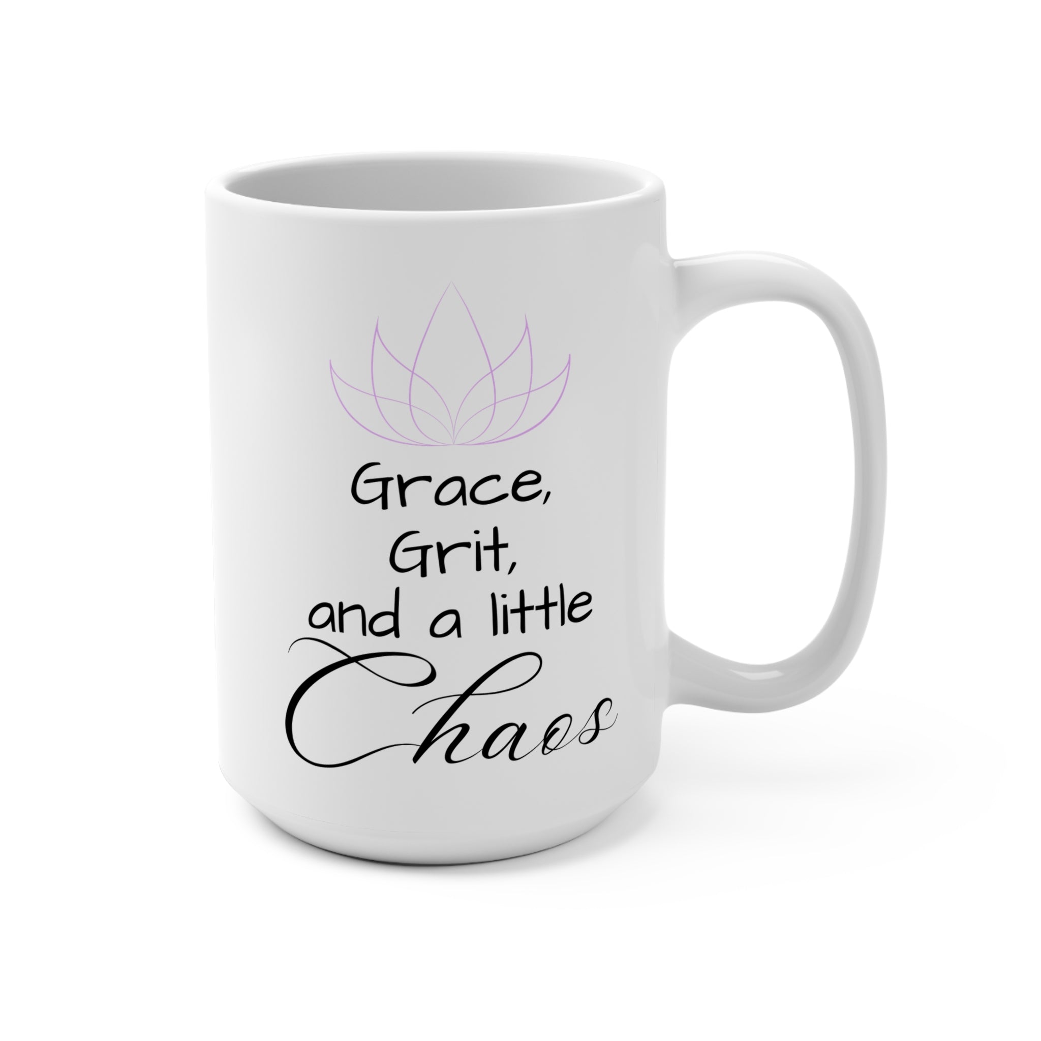 Inspirational Coffee Mug - "Grace, Grit, and a Little Chaos" - 15oz