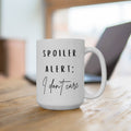 Spoiler Alert: I Don't Care Coffee Mug - 15oz