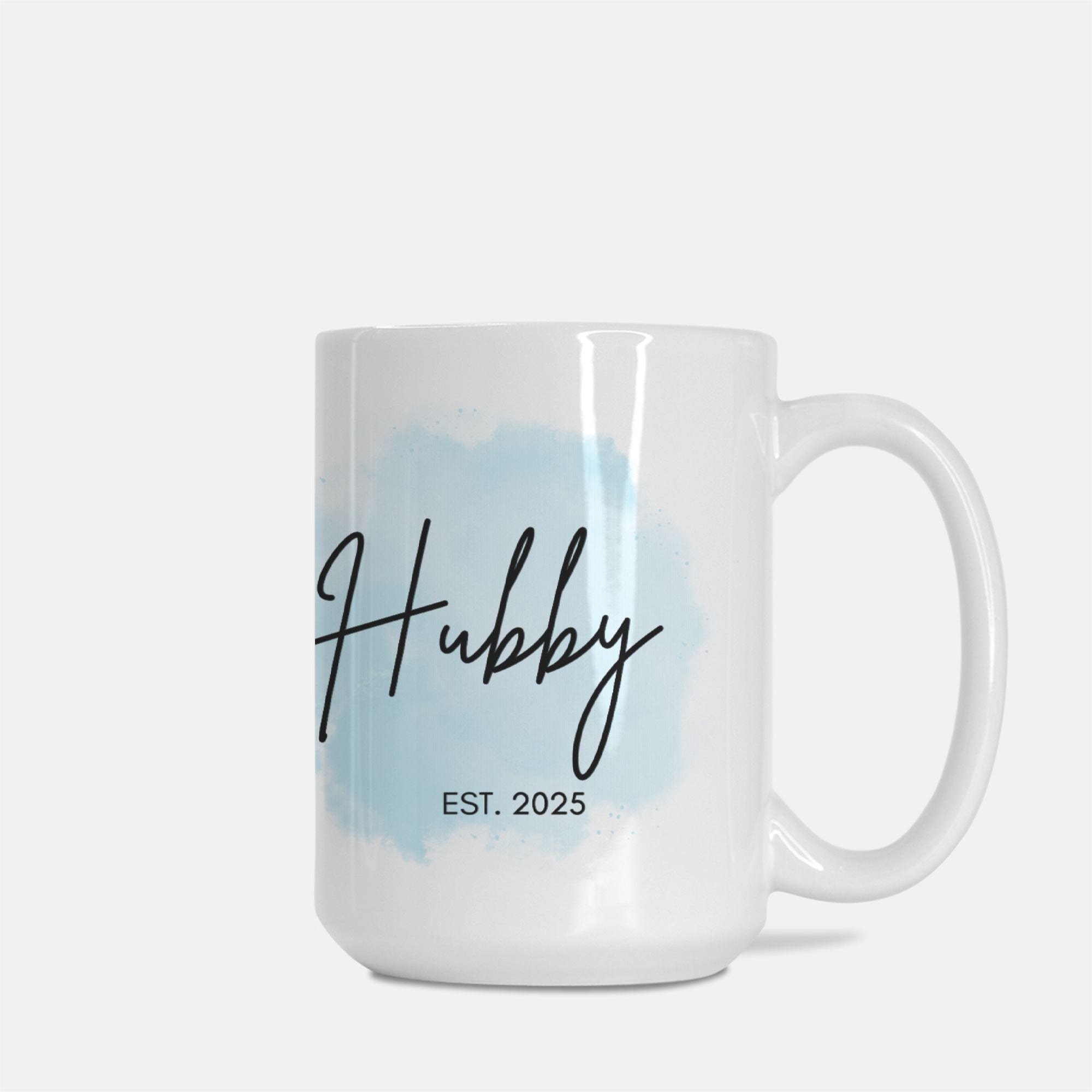 Hubby 2025 Mug 15oz.