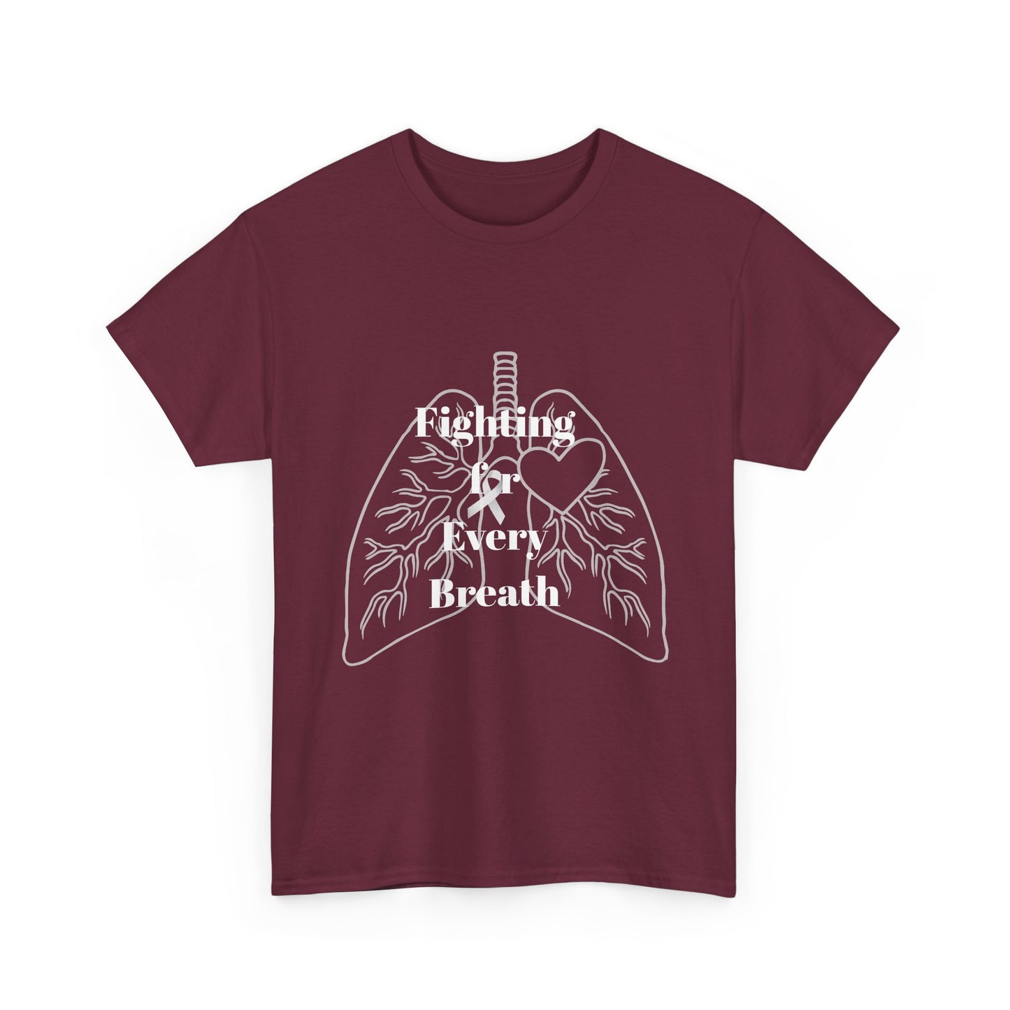 Lung Cancer Fighting for Every Breath Tee