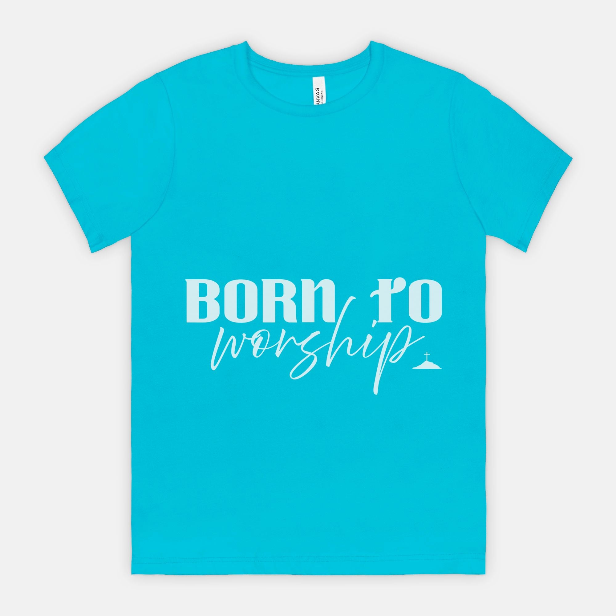 Born To Worship Bella Canvas Unisex Tee