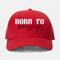 Born to Worship Retro Trucker Hat