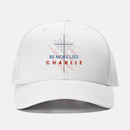 Be More Like Charlie Retro Trucker Hat