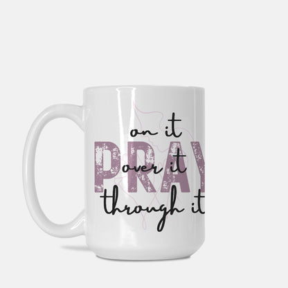 Pray Mug Deluxe- 15oz.
