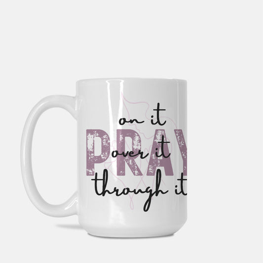 Pray Mug Deluxe- 15oz.