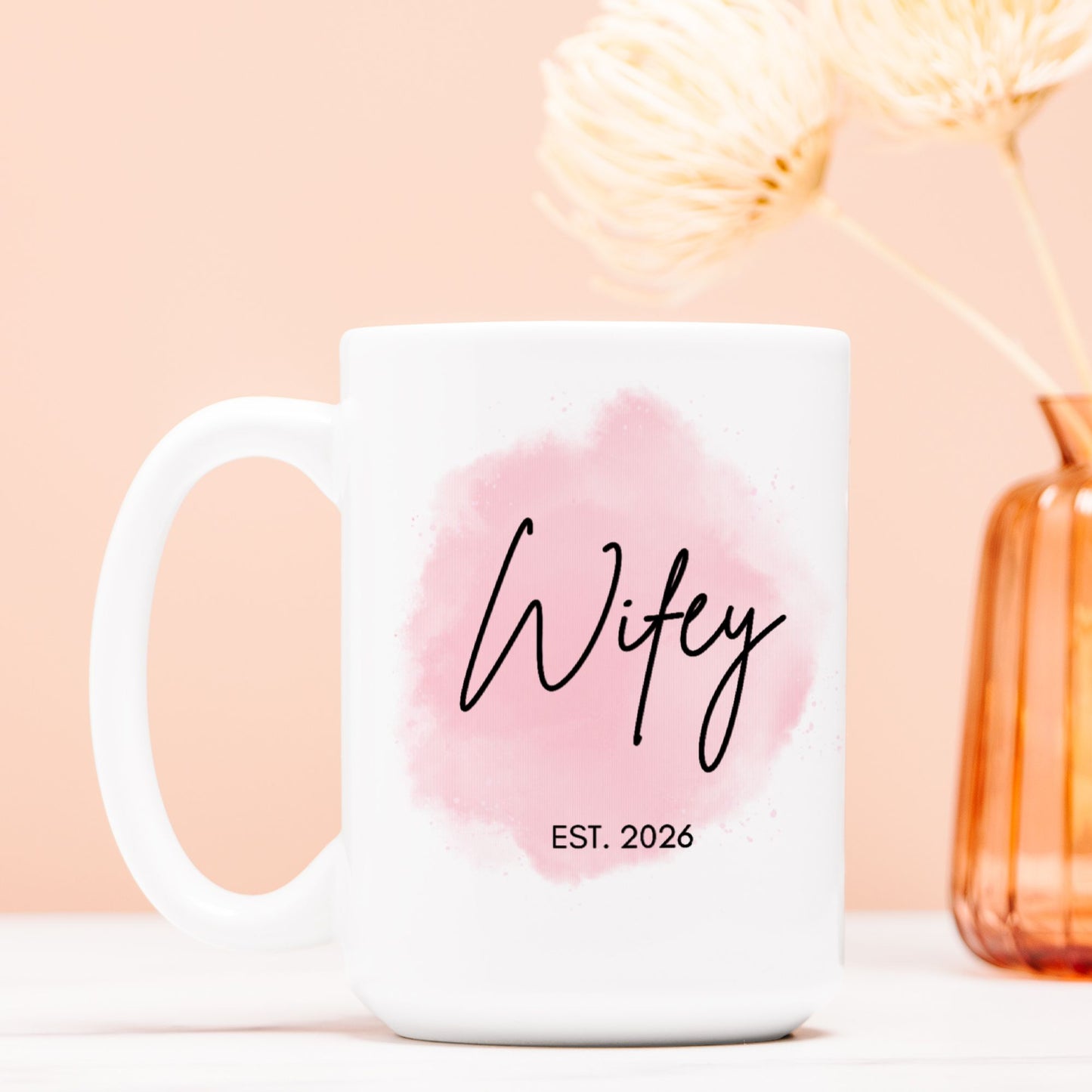 Wifey 2026 Mug 15oz.