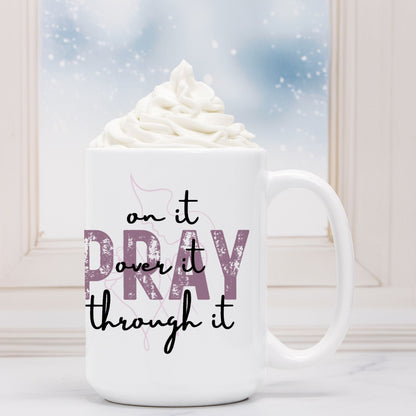 Pray Mug Deluxe- 15oz.