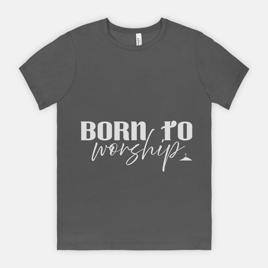 Born To Worship Bella Canvas Unisex Tee