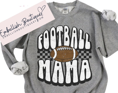 Football Mama - tee, sweatshirt or hoodie